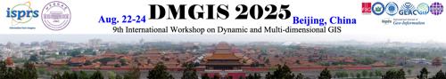 9th International Workshop on Dynamic and Multi-dimensional GIS (9th DMGIS)