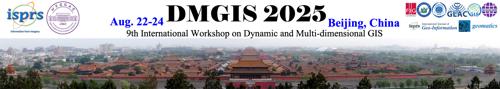9th International Workshop on Dynamic and Multi-dimensional GIS (9th DMGIS)