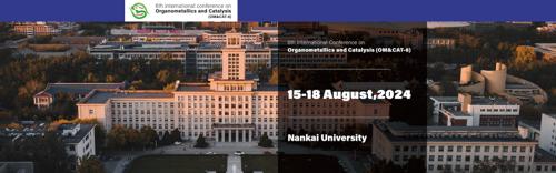 The 6th International Conference on Organometallics and Catalysis