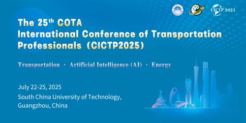The 25th COTA International Conference of Transportation Professionals