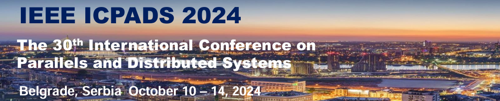IEEE International Conference on Parallel and  Distributed Systems (ICPADS 2024)